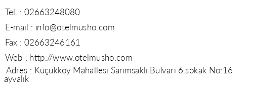 Musho Otel telefon numaralar, faks, e-mail, posta adresi ve iletiim bilgileri